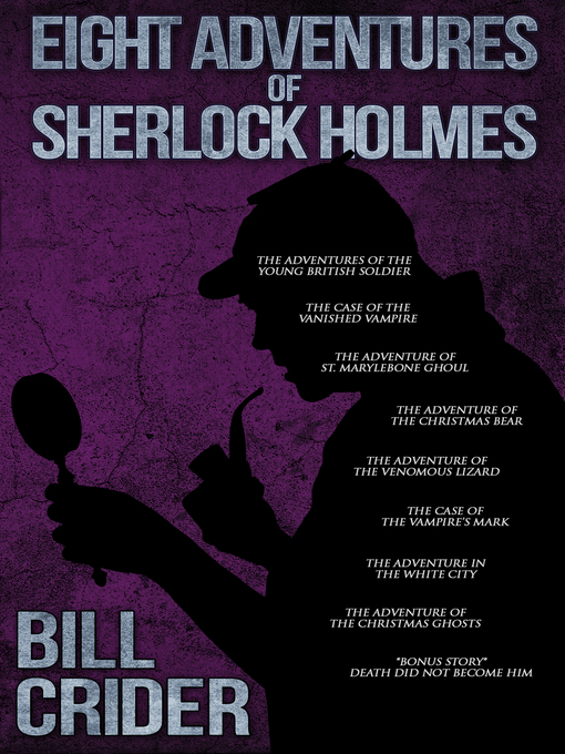 Title details for Eight Adventures of Sherlock Holmes by Bill Crider - Available